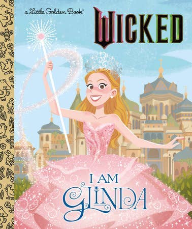 I Am Glinda (Little Golden Book), front cover