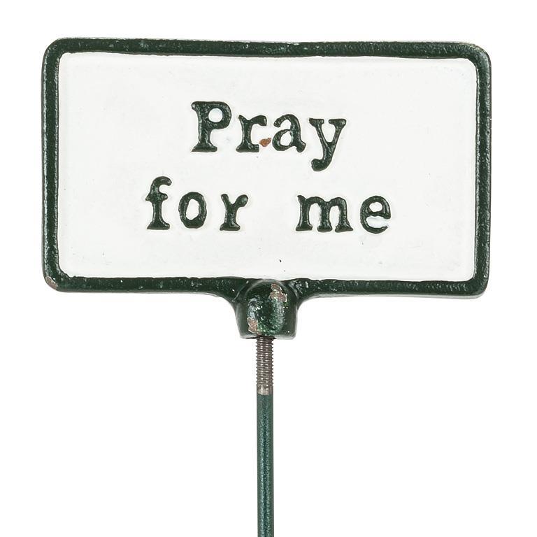 Abbott antique white plant sign reading Pray For Me