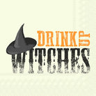 Halloween-themed graphic with a black witch hat and the words “DRINKS WITH US” in orange and dripping black lettering on a pale cream background with subtle paper texture.
