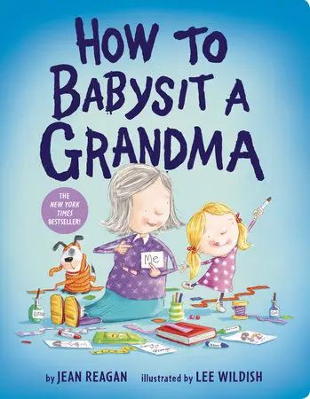Book cover of 'How to Babysit a Grandma' with illustration of an elderly woman and a young girl.
