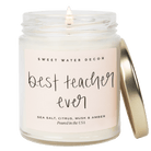 Sweet Water Decor Best Teacher Ever 9 oz soy candle in a clear jar with gold lid