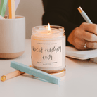 Lit Best Teacher Ever soy candle styled as a thank-you teacher gift